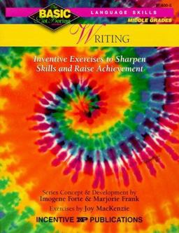 Writing Inventive Exercises to Sharpen Skills and Raise Achievement  9780865303652 Front Cover