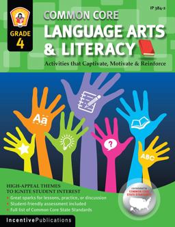 Common Core Language Arts and Literacy Grade 4