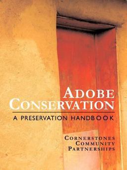 Adobe Conservation A Preservation Handbook  9780865345270 Front Cover