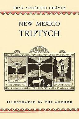 New Mexico Triptych  9780865347717 Front Cover