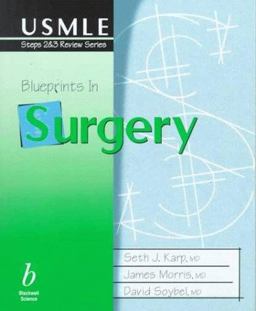 Blueprints in Surgery 1st 1997 9780865425460 Front Cover