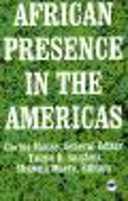 African Presence in the Americas  9780865432338 Front Cover