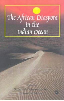 African Diaspora in the Indian Ocean  9780865439801 Front Cover