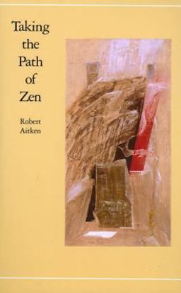 Taking the Path of Zen  9780865470804 Front Cover