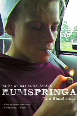 Rumspringa To Be or Not to Be Amish  9780865477421 Front Cover