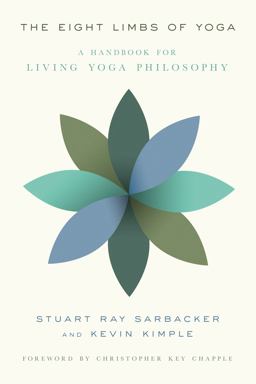 Eight Limbs of Yoga A Handbook for Living Yoga Philosophy  9780865477681 Front Cover