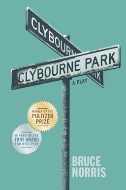 Clybourne Park A Play  9780865478688 Front Cover