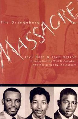 Orangeburg Massacre  9780865545526 Front Cover