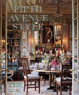 Fifth Avenue Style A Designer's New York Apartment  9780865652897 Front Cover