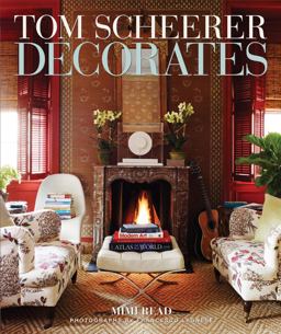 Tom Scheerer Decorates  9780865653054 Front Cover