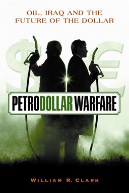 Petrodollar Warfare Petrodollar Warfare