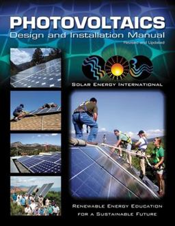 Photovoltaics Design and Installation Manual  9780865715202 Front Cover