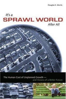 It's a Sprawl World after All  9780865715462 Front Cover