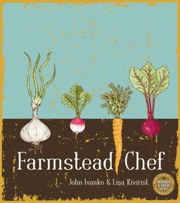 Farmstead Chef  9780865717039 Front Cover