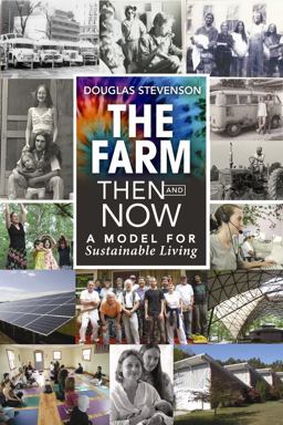 Farm Then and Now A Model for Sustainable Living  9780865717695 Front Cover