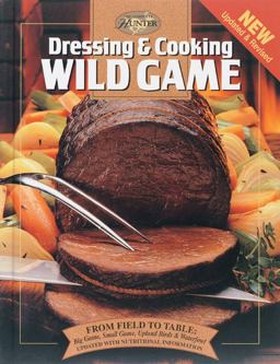 Dressing and Cooking Wild Game