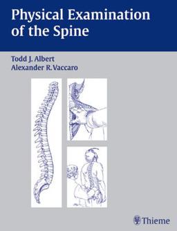 Physical Examination of the Spine  9780865779167 Front Cover