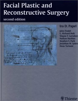 Facial Plastic and Reconstructive Surgery 2nd 9780865779181 Front Cover