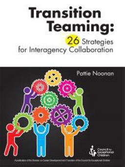 Transition Teaming: 26 Strategies for Interagency Collaborat  9780865864771 Front Cover