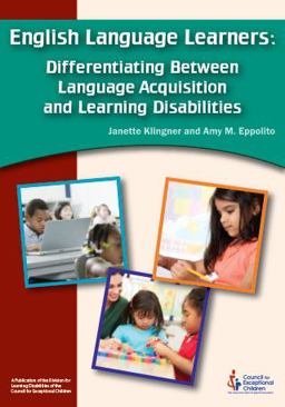 English Language Learners: Differentiating Between Language Acquisition and Learning Disabilities  9780865864788 Front Cover
