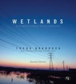 Wetlands An Introduction to Ecology, the Law, and Permitting 2nd 9780865870185 Front Cover