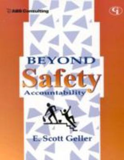 Beyond Safety Accountability Beyond Safety Accountability