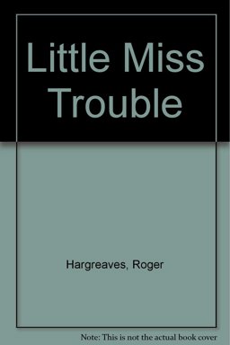 Little Miss Trouble
