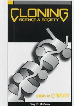 Cloning, Science and Society