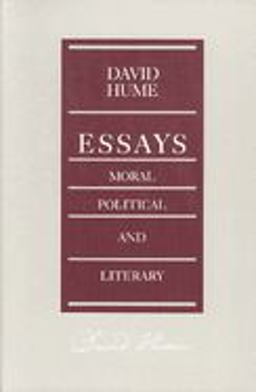 Essays: Moral, Political, and Literary 2nd 9780865970564 Front Cover
