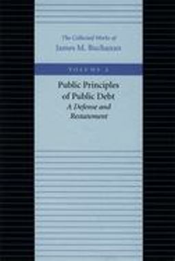 Public Principles of Public Debt -- a Defense and Restatement