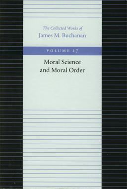 Moral Science and Moral Order  9780865972469 Front Cover