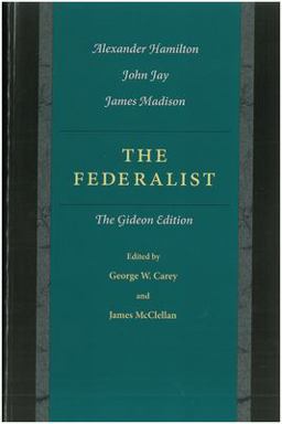 Federalist The Gideon Edition 2nd 9780865972896 Front Cover