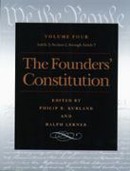 Founders' Constitution Vol 4  9780865973053 Front Cover