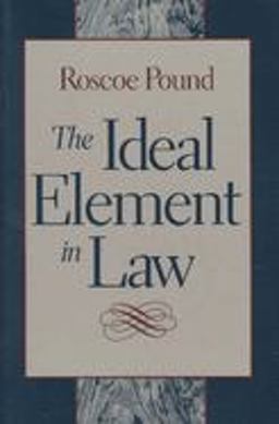 Ideal Element in Law  9780865973268 Front Cover