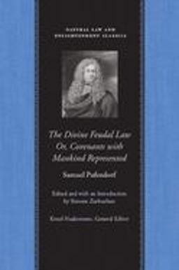 Divine Feudal Law: or, Covenants with Mankind, Represented  9780865973732 Front Cover