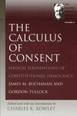 Calculus of Consent  9780865975217 Front Cover