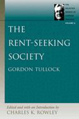 Rent-Seeking Society  9780865975248 Front Cover
