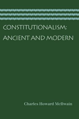 Constitutionalism: Ancient and Modern  9780865976962 Front Cover