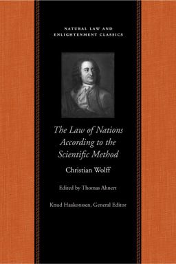 Law of Nations Treated According to the Scientific Method  9780865977662 Front Cover