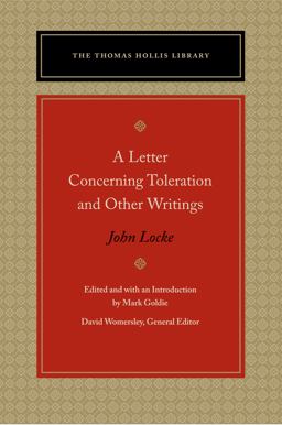 Letter Concerning Toleration and Other Writings  9780865977914 Front Cover