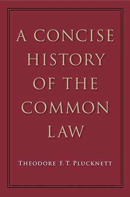Concise History of the Common Law 5th 9780865978072 Front Cover