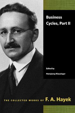 Business Cycles, Part II  9780865979048 Front Cover