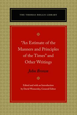 An Estimate of the Manners and Principles of the Times and Other Writings