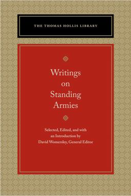 Writings on Standing Armies Writings on Standing Armies
