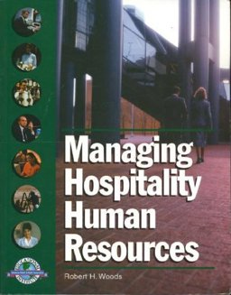 Managing Hospitality Human Resources