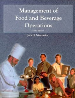 Management of Food and Beverage Operations 3rd 9780866121811 Front Cover