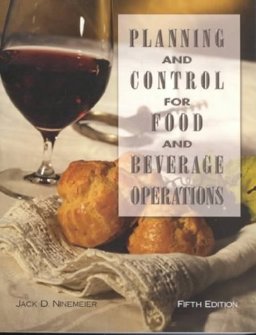 Planning and Control for Food and Beverage Operations Planning and Control for Food and Beverage Operations