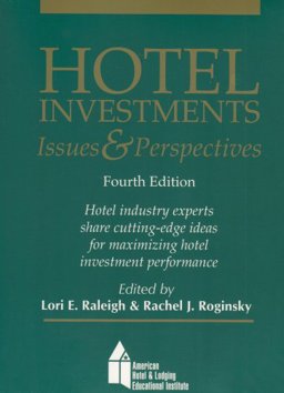 Hotel Investments Issues and Perspectives 4th 9780866122818 Front Cover