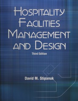 Hospitality Facilities Management and Design 3rd 9780866122856 Front Cover