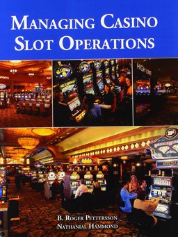 MANAGING CASINO SLOT OPERATION  9780866123426 Front Cover
